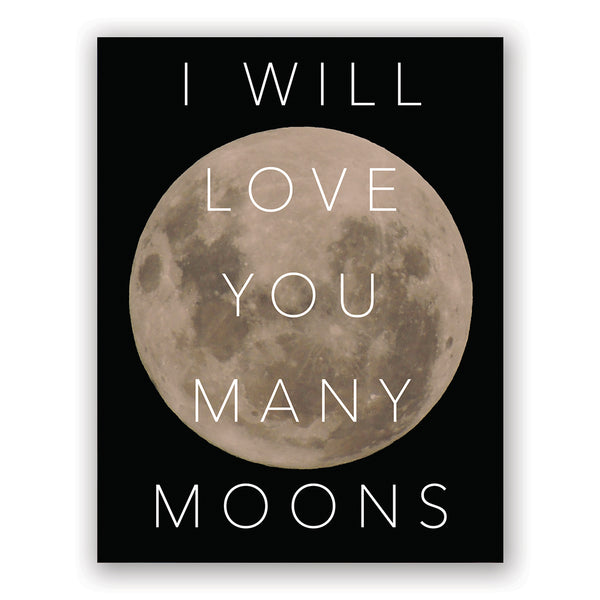 Card - Everyday - I Will Love You Many Moons  - ML-S56